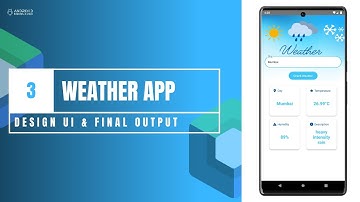 Final Part 3: Design UI | Weather App using Jetpack Compose & Kotlin | Android App Development