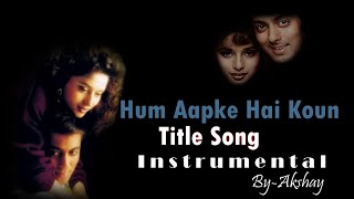 Hum aapke hai koun-on keyboard