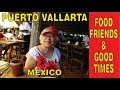 PUERTO VALLARTA, MX, BEST PLACES TO EAT in ZONA ROMANTICA, MAY 2019