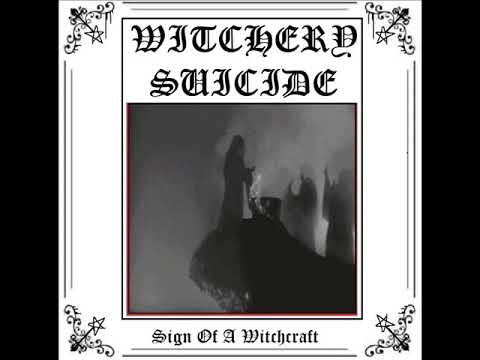 Witchery Suicide - Demonic Spirit of Fear