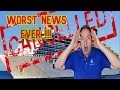 Worst News Possible For Cruise Lines - Cruise Ship News