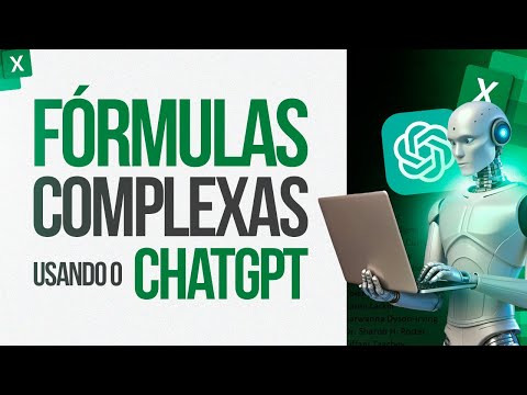 Como Criar Fórmulas Complexas no Excel Usando ChatGPT