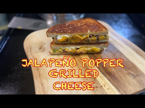 Grilled Cheese Jalapeño Popper Recipe | Blackstone Griddle Recipes