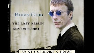 Video thumbnail of "Robin Gibb - All We Have Is Now 2014"