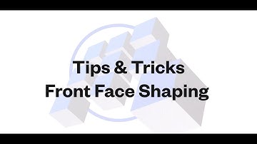 Front Face Shaping