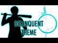 Delinquent Theme (G Major)