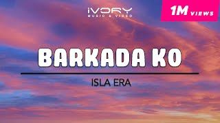 Isla Era - Barkada Ko