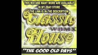 Dj Destiny - WBMX Classic House Vol.1 (80's Italo Disco Mix)