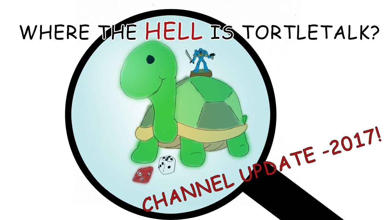 Channel Update 2017 - Where the Hell is Tortletalk?!