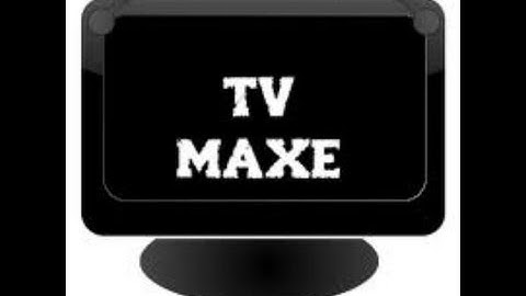 TV Maxe - Watch TV Channels - Linux XFCE