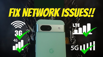 How to FIX Network ISSUEs on Any Google Pixel Phone