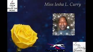 Service for Miss Iesha Curry