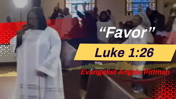 | GETOD | Favor - Evangelist Angela Pittman