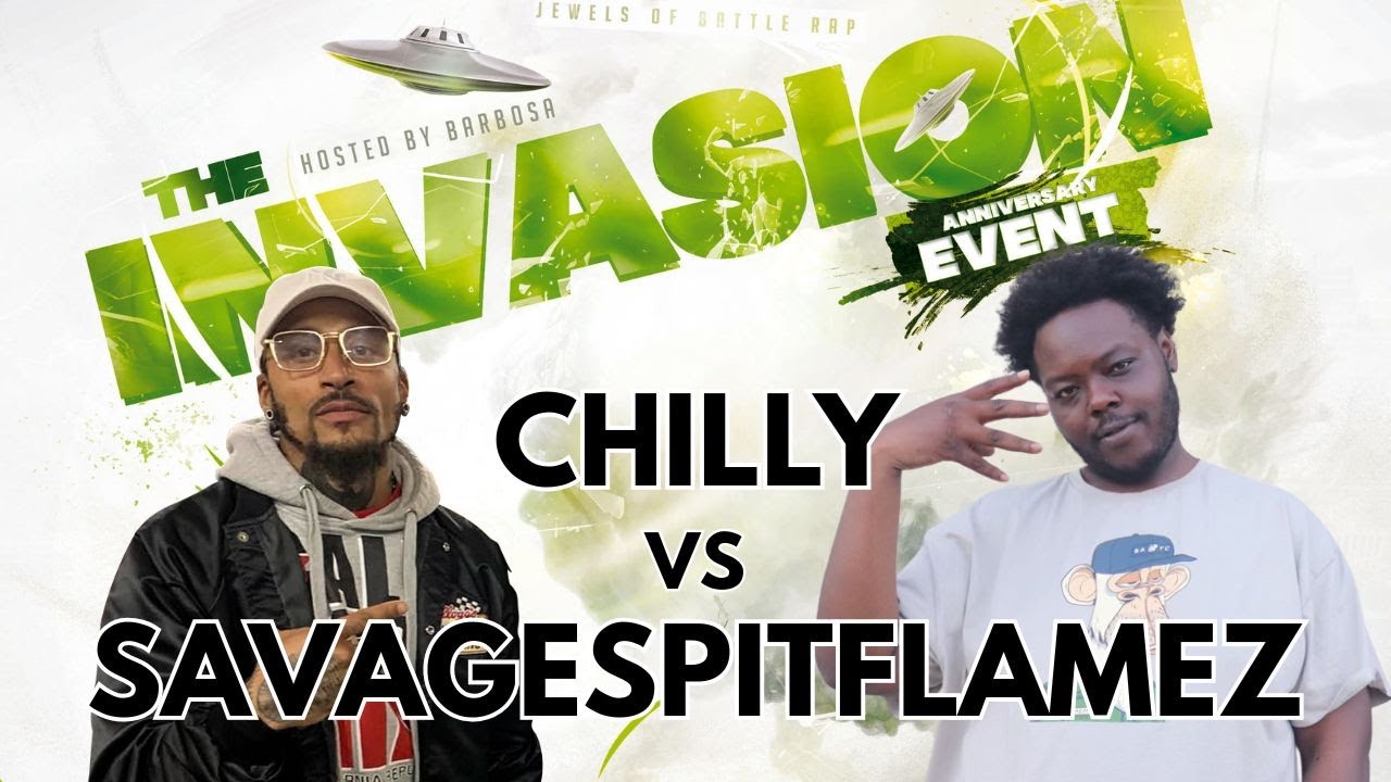 SavageSpitFlamez vs Chilly | JBR Presents: The Invasion Rap Battle