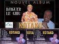 Djaguer le chic   kotako  nouvel album kotako