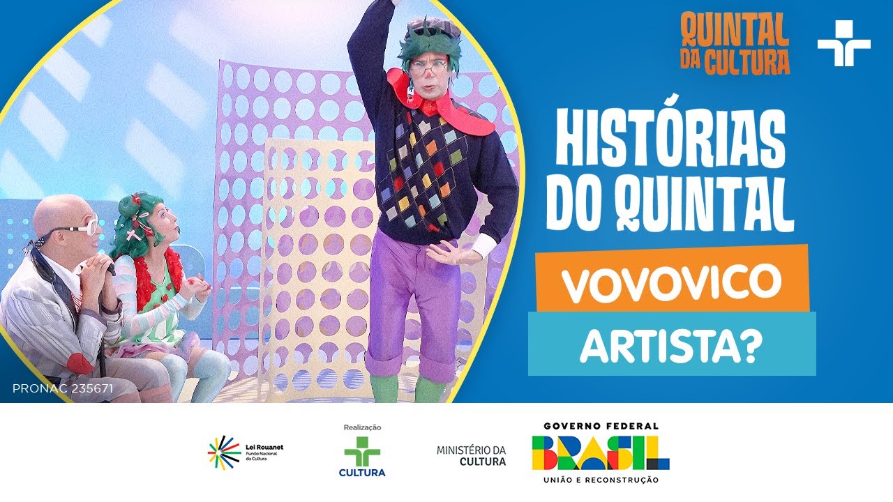 HISTÓRIAS DO QUINTAL | VOVOVICO ARTISTA? | QUINTAL DA CULTURA