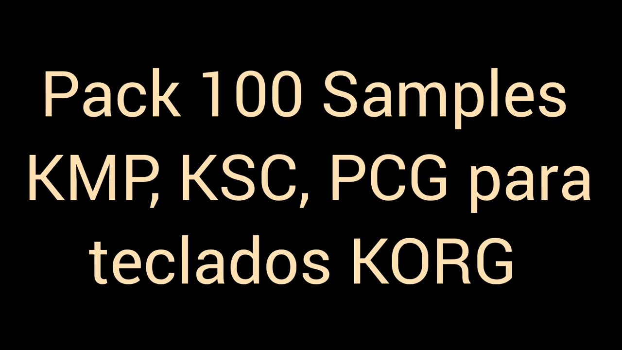 Pack 100 Samples KMP, KSC, PCG para teclados KORG