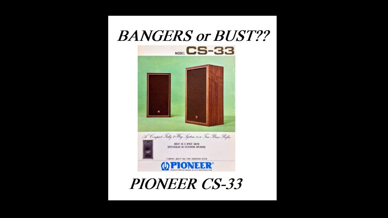 PIONEER CS-33 Speakers. GARBAGE? Upgrade/Review - YouTube