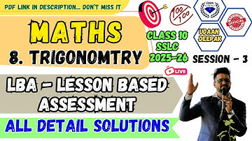SESSION-3 SSLC 10th LBA TRIGONOMETRY Lesson Based Assessment All DETAIL KEY ANSWERS by UDAAN DEEPAK