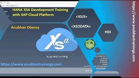HANA XS Training | Native HANA Application Development | XS Advance course