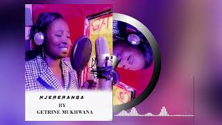 Njereranga by Getrine Mukhwana