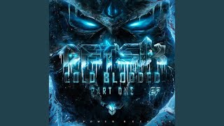 Video thumbnail of "Datsik - Cold Blooded"