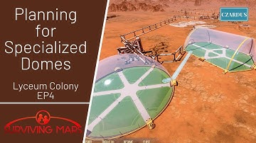 Planning for Specialized Domes - Surviving Mars - Lyceum Colony EP4