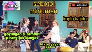 sebotol minuman || dangdut bajidor || joget ny seru banget | voc nong endang || sesi latihan