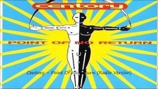 Centory - Point Of No Return (Radio Version)