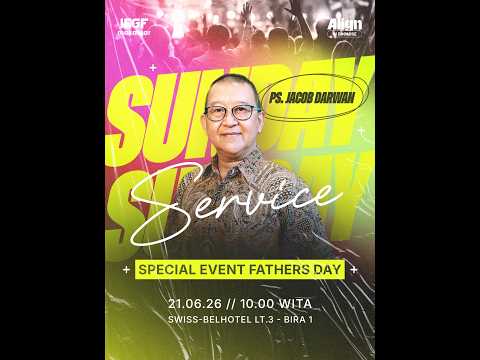 SUNDAY SERVICE || IFGF MAKASSAR, 14 JUNI 2026 || PS. JACOB DARWAN