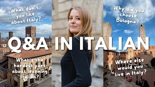 Q&A in Italian! (english subtitles)
