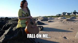Video thumbnail of "Fall On Me"