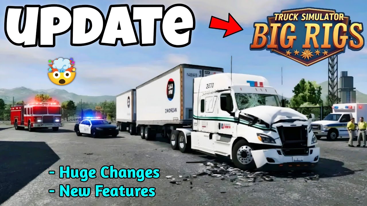 Truck Simulator Big Rigs New Update – Huge New Changes & Features You ...