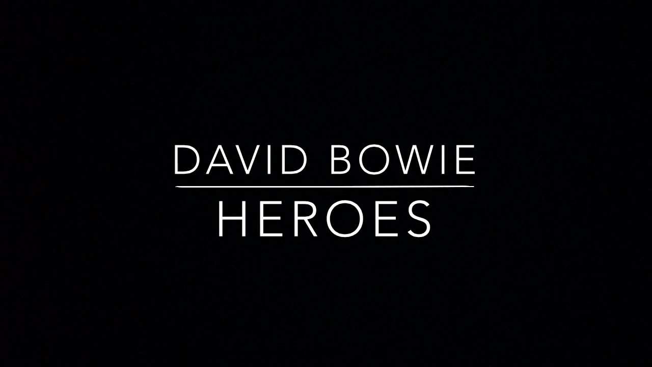 David Bowie   Heroes Lyrics