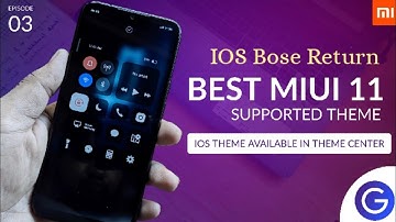 Most Awaited IOS 13 Miui 11 Theme | IOS Bose v11 | I phone Theme For Xiaomi Miui Theme ( IOS 13)