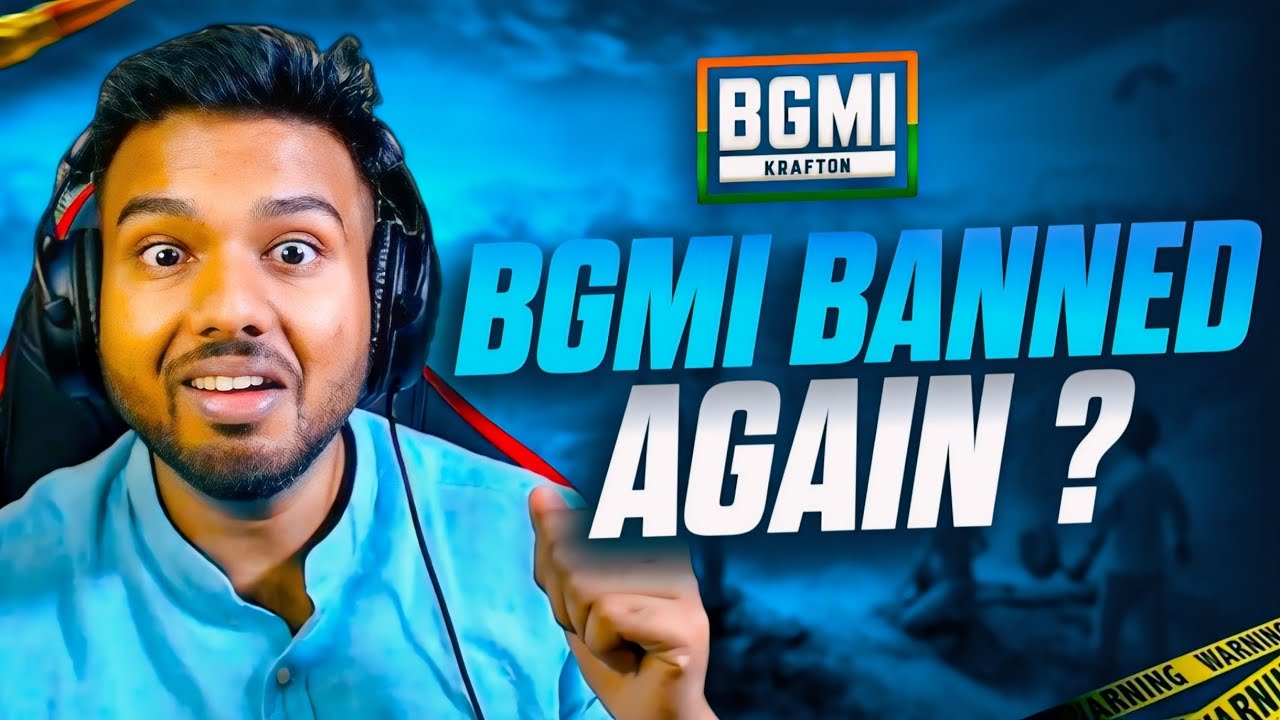 Is BGMI Getting BANNED Again In INDIA? Ab Teesra BAN Bhi Ho Jayega Kya?