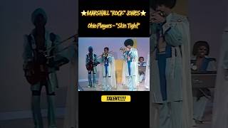 Marshall Rock Jones Ohio Players - Skin Tight