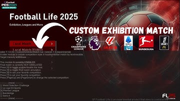 Custom Exhibition Match V1.3 [How to Install] | Football Life 2025 & PES 2021