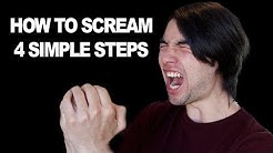 How To Scream: 4 Simple Steps for Complete Beginners - Durasi: 5.42. 