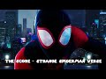The Score Strange Spider Man Verse mp3