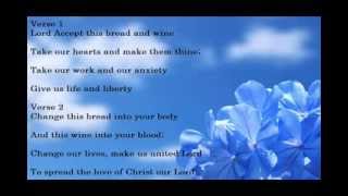 Lord Accept This Bread & Wine Church Offertory Hymn chords