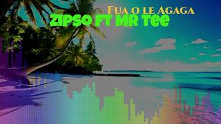 Zipso - Fua o le Agaga (Official Audio) ft Mr Tee