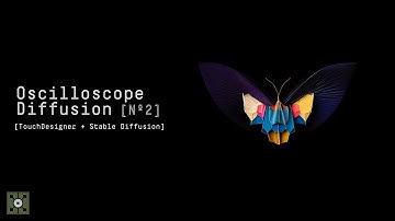 Oscilloscope Diffusion Nº2 - [TouchDesigner + Stable Diffusion]