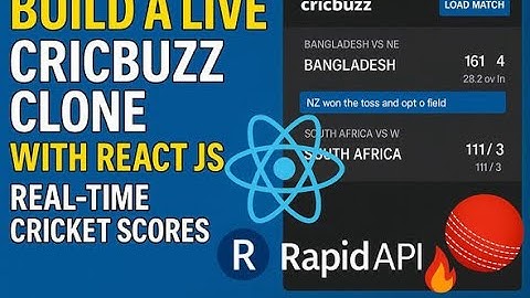 Build a Live Cricbuzz Clone with React JS | Real-Time Cricket Scores using Rapid API