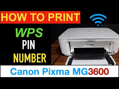 Canon Pixma MG3600 WPS PIN number For WPS WiFi SetUp..