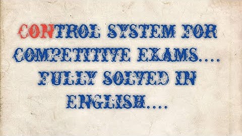 TNEB AE/ TRB Polytechnic ECE/GATE/DMRC/SSB JE/Steady state error constants /TNEB AE ECE/ TNEB AE EEE