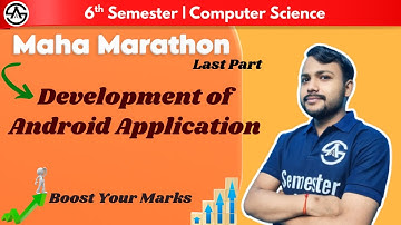 Development of Android Application | 6th Semester Computer Science | Maha Marathon Part-3