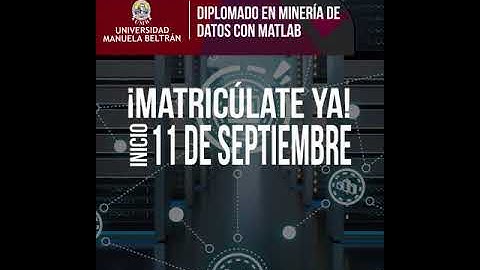 Diplomado en Mineria de datos con MATLAB en la UMB