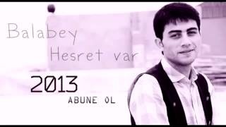 Balabey Hesret Var Orginal 2013 exclusive) Resimi