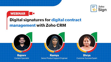 Digital contract management with Zoho CRM | Zoho Sign for Zoho CRM | Digital Signatures | Webinar